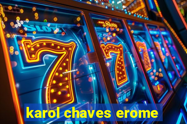 karol chaves erome